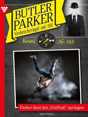cover image of Butler Parker 188 – Kriminalroman